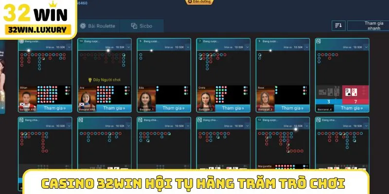 Casino 32WIN hội tụ hàng trăm trò chơi