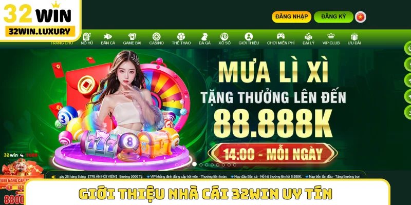 Giới thiệu nhà cái 32Win uy tín